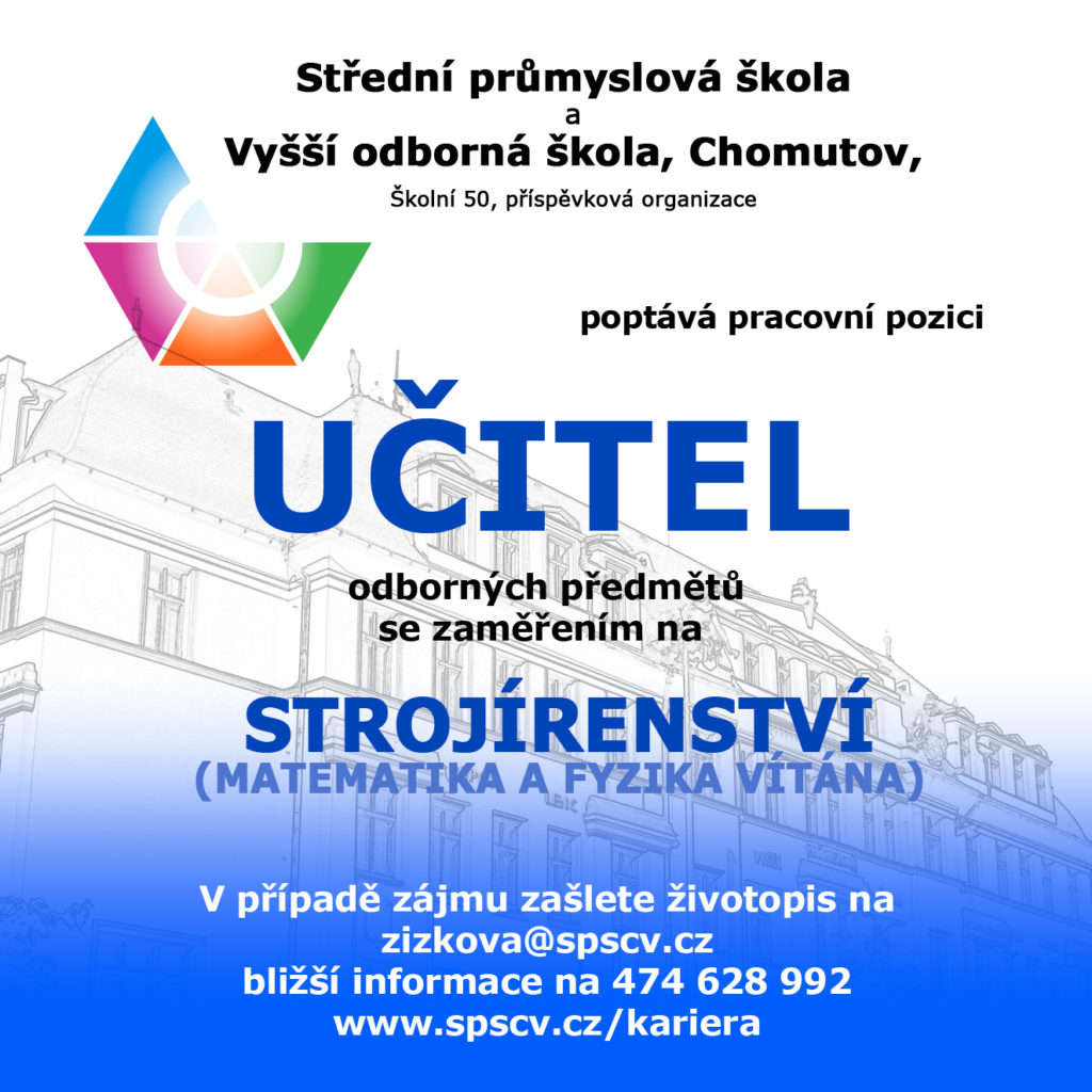 Učitel odborných předmětů se zaměřením na STROJÍRENSTVÍ (Matematika a fyzika vítána)