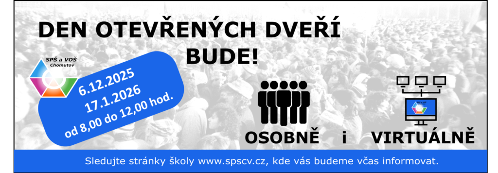 Dny otevřených dveří - osobně i virtuálně: 6.12.2025 a 17.1.2026