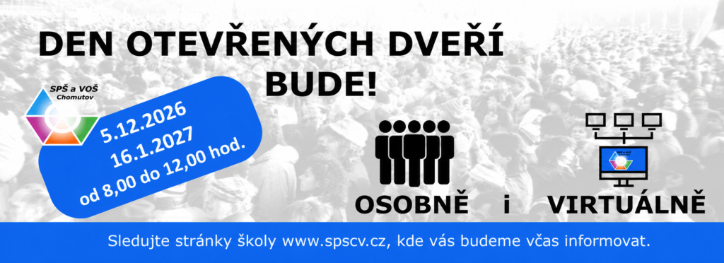 Dny otevřených dveří - osobně i virtuálně: 5.12.2026 a 16.1.2027