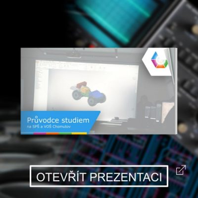 Průvodce studiem na SPŠ a VOŠ Chomutov - prezentace pro uchazeče